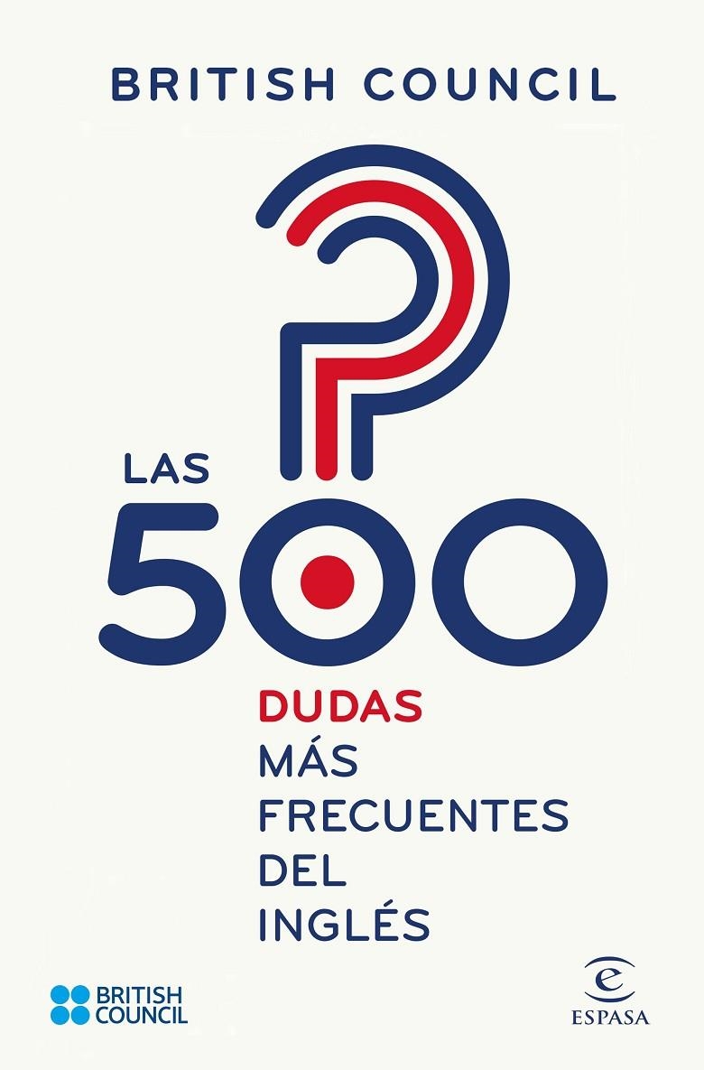500 DUDAS MÁS FRECUENTES DEL INGLÉS, LAS | 9788467048414 | BRITISH COUNCIL | Llibreria Online de Banyoles | Comprar llibres en català i castellà online
