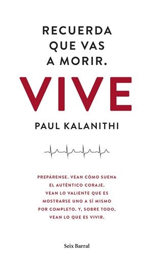 RECUERDA QUE VAS A MORIR. VIVE | 9788432229497 | KALANITHI, PAUL | Llibreria Online de Banyoles | Comprar llibres en català i castellà online