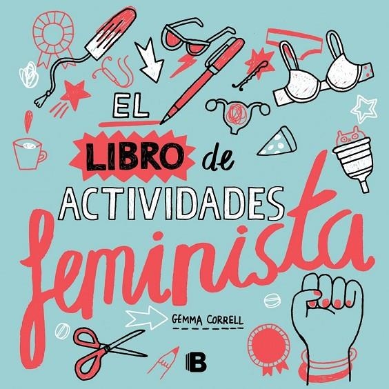EL LIBRO DE ACTIVIDADES FEMINISTA | 9788466659765 | CORRELL, GEMMA | Llibreria L'Altell - Llibreria Online de Banyoles | Comprar llibres en català i castellà online - Llibreria de Girona