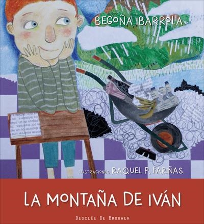 LA MONTAÑA DE IVÁN | 9788433028624 | IBARROLA LÓPEZ DE DAVALILLO, BEGOÑA | Llibreria L'Altell - Llibreria Online de Banyoles | Comprar llibres en català i castellà online - Llibreria de Girona