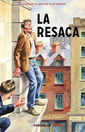 LA RESACA (PEQUEÑOS CLÁSICOS ILUSTRADOS) | 9788466335935 | HAZELEY, JASON/MORRIS, JOEL | Llibreria L'Altell - Llibreria Online de Banyoles | Comprar llibres en català i castellà online - Llibreria de Girona