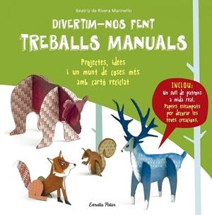 DIVERTIM-NOS FENT TREBALLS MANUALS | 9788491370314 | RIVERA MARINEL.LO, BEATRIZ | Llibreria Online de Banyoles | Comprar llibres en català i castellà online