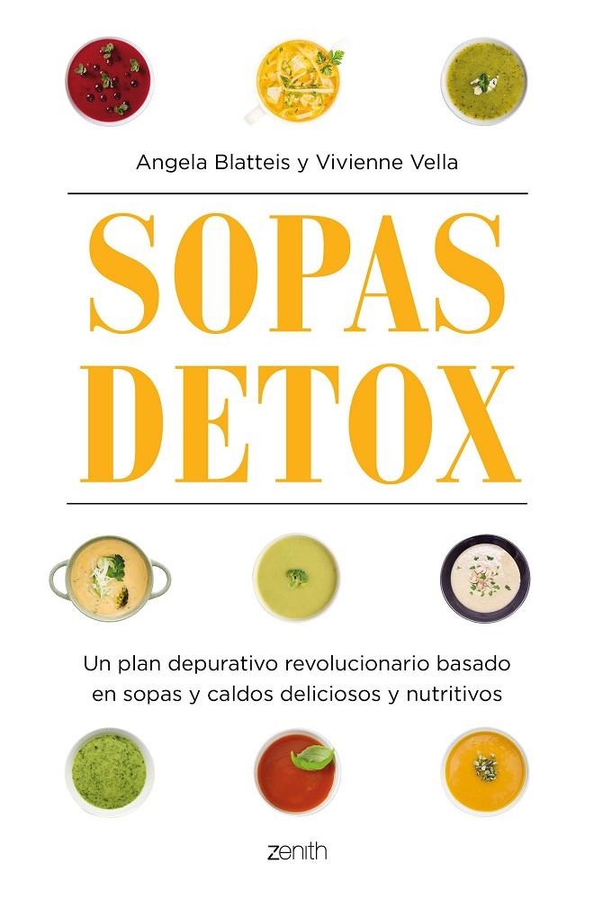 SOPAS DETOX | 9788408160397 | BLATTEIS, ANGELA/VELLA, VIVIENNE | Llibreria L'Altell - Llibreria Online de Banyoles | Comprar llibres en català i castellà online - Llibreria de Girona