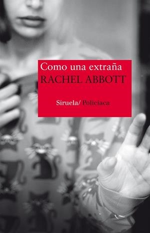 COMO UNA EXTRAÑA | 9788416854158 | ABBOTT, RACHEL | Llibreria L'Altell - Llibreria Online de Banyoles | Comprar llibres en català i castellà online - Llibreria de Girona
