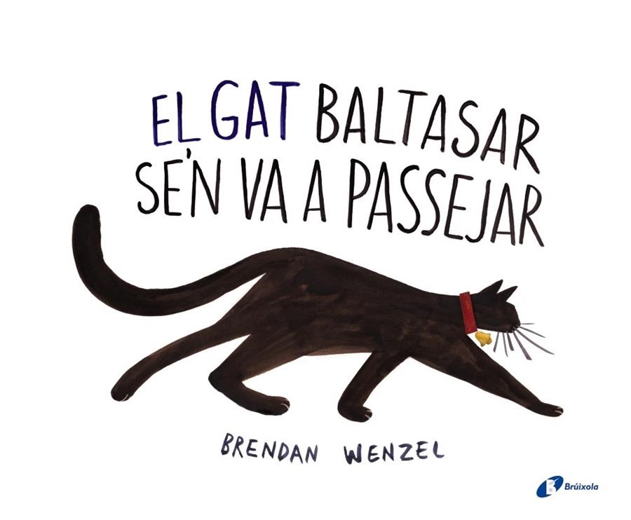 GAT BALTASAR SE ' N VA A PASSEJAR, EL | 9788499066820 | WENZEL, BRENDAN | Llibreria L'Altell - Llibreria Online de Banyoles | Comprar llibres en català i castellà online - Llibreria de Girona