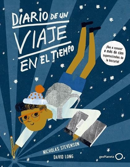DIARIO DE UN VIAJE EN EL TIEMPO | 9788408148043 | LONG, DAVID/STEVENSON, NICHOLAS | Llibreria L'Altell - Llibreria Online de Banyoles | Comprar llibres en català i castellà online - Llibreria de Girona