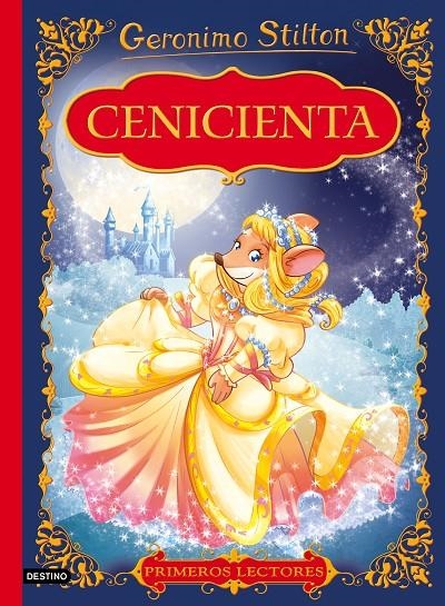 CENICIENTA | 9788408159506 | STILTON, GERONIMO | Llibreria L'Altell - Llibreria Online de Banyoles | Comprar llibres en català i castellà online - Llibreria de Girona