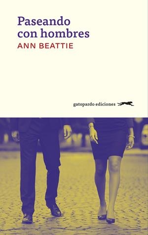 PASEANDO CON HOMBRES | 9788494510021 | BEATTIE, ANN | Llibreria Online de Banyoles | Comprar llibres en català i castellà online