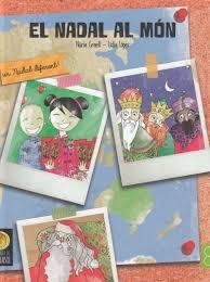 NADAL AL MON, EL | 9788494389689 | GRAELL, NURIA | Llibreria L'Altell - Llibreria Online de Banyoles | Comprar llibres en català i castellà online - Llibreria de Girona