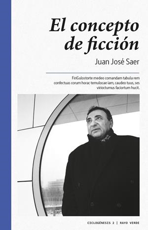CONCEPTO DE FICCIÓN, EL | 9788416689071 | SAER, JUAN JOSÉ | Llibreria Online de Banyoles | Comprar llibres en català i castellà online