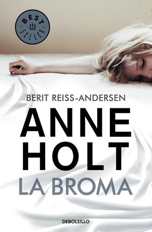 LA BROMA | 9788466334730 | HOLT, ANNE | Llibreria L'Altell - Llibreria Online de Banyoles | Comprar llibres en català i castellà online - Llibreria de Girona