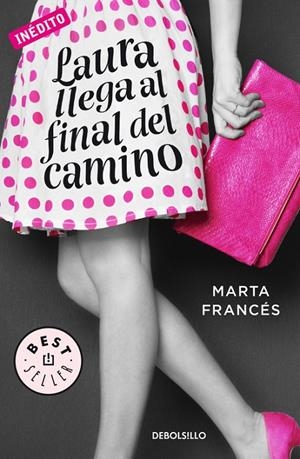 LAURA LLEGA AL FINAL DEL CAMINO | 9788466336970 | FRANCES, MARTA | Llibreria L'Altell - Llibreria Online de Banyoles | Comprar llibres en català i castellà online - Llibreria de Girona