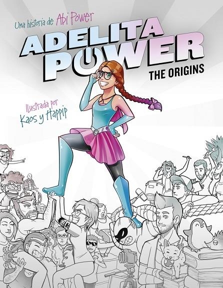 ADELITA POWER: THE ORIGINS | 9788490436110 | POWER, ABI | Llibreria L'Altell - Llibreria Online de Banyoles | Comprar llibres en català i castellà online - Llibreria de Girona