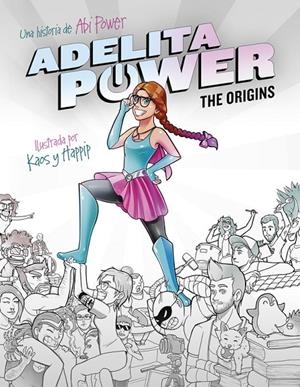 ADELITA POWER: THE ORIGINS | 9788490436110 | POWER, ABI | Llibreria Online de Banyoles | Comprar llibres en català i castellà online