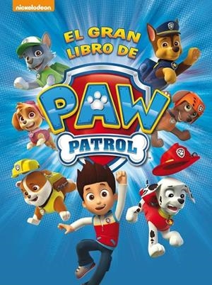 GRAN LIBRO DE PAW PATROL, EL | 9788448844264 | NICKELODEON | Llibreria Online de Banyoles | Comprar llibres en català i castellà online
