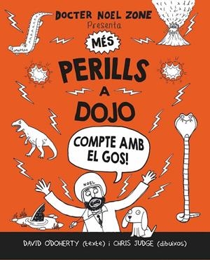 MÉS PERILLS A DOJO | 9788416498437 | O'DOHERY, DAVID | Llibreria Online de Banyoles | Comprar llibres en català i castellà online