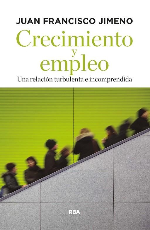 CRECIMIENTO Y EMPLEO | 9788490567449 | JIMENO SERRAN, JUAN F | Llibreria L'Altell - Llibreria Online de Banyoles | Comprar llibres en català i castellà online - Llibreria de Girona