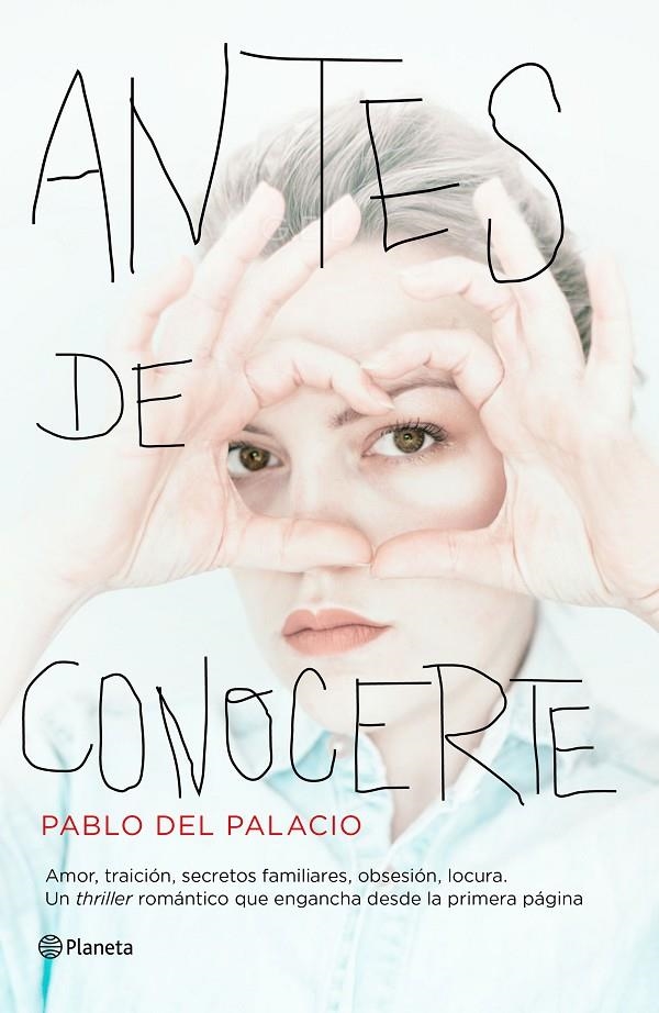ANTES DE CONOCERTE | 9788408159742 | PALACIO, PABLO DEL | Llibreria L'Altell - Llibreria Online de Banyoles | Comprar llibres en català i castellà online - Llibreria de Girona