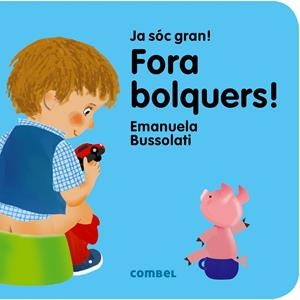 FORA BOLQUERS! | 9788491011354 | BUSSOLATI, EMANUELA MARIA | Llibreria Online de Banyoles | Comprar llibres en català i castellà online