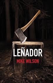 LEÑADOR | 9788416544257 | WILSON, MIKE | Llibreria Online de Banyoles | Comprar llibres en català i castellà online