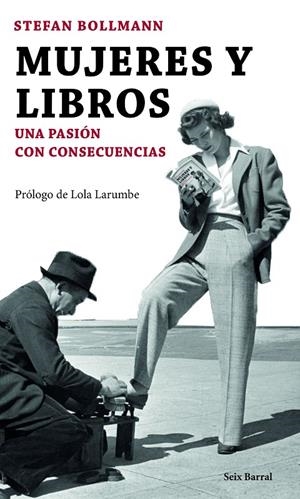 MUJERES Y LIBROS | 9788432224829 | BOLLMANN, STEFAN | Llibreria L'Altell - Llibreria Online de Banyoles | Comprar llibres en català i castellà online - Llibreria de Girona