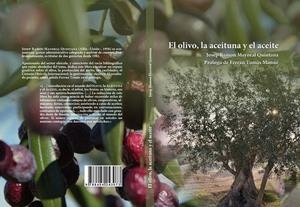 EL OLIVO, LA ACEITUNA Y EL ACEITE | 9788494243073 | MAYORAL QUINTANA, JOSEP RAMON | Llibreria L'Altell - Llibreria Online de Banyoles | Comprar llibres en català i castellà online - Llibreria de Girona