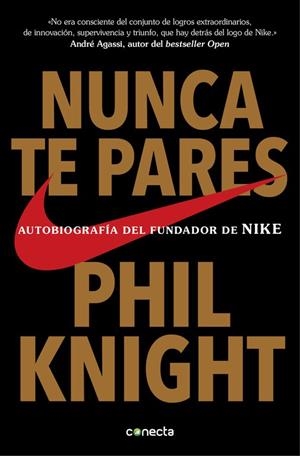 NUNCA TE PARES | 9788416029778 | KNIGHT, PHIL | Llibreria Online de Banyoles | Comprar llibres en català i castellà online