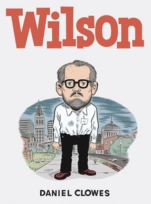 WILSON | 9788416709229 | CLOWES,  DANIEL | Llibreria Online de Banyoles | Comprar llibres en català i castellà online