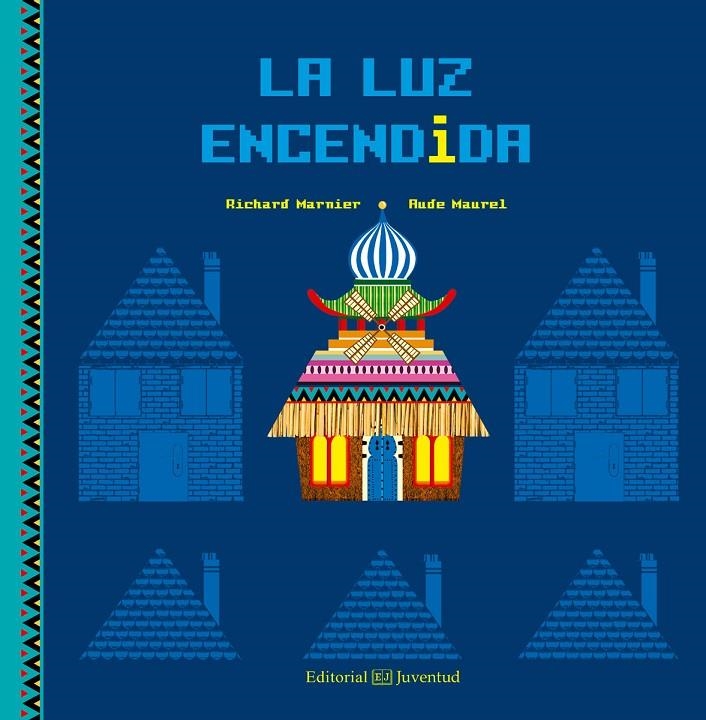 LA LUZ ENCENDIDA | 9788426143914 | MARNIER, RICHARD | Llibreria L'Altell - Llibreria Online de Banyoles | Comprar llibres en català i castellà online - Llibreria de Girona