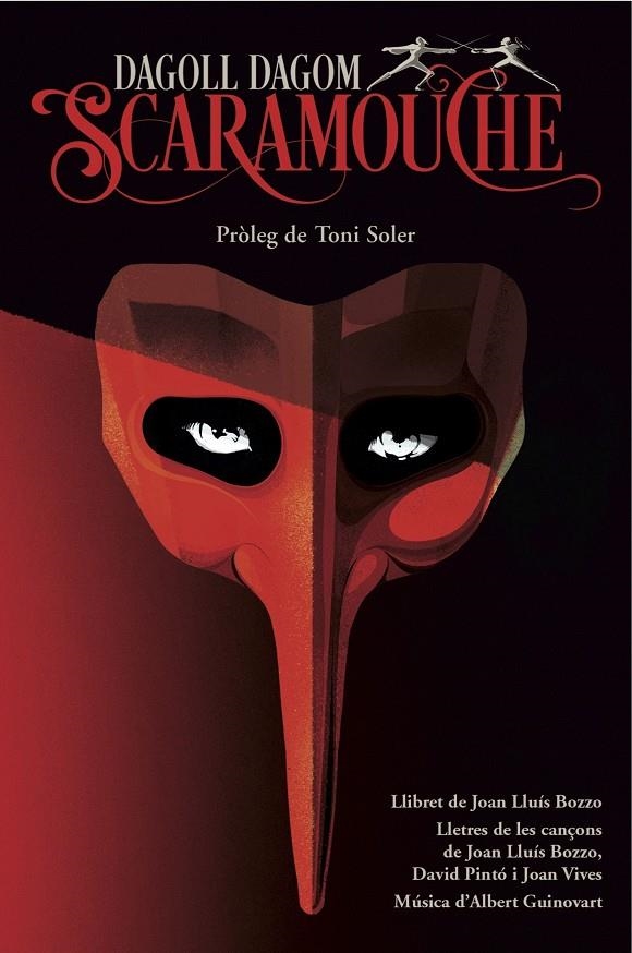 SCARAMOUCHE | 9788415954330 | DAGOLL DAGOM, S. A. | Llibreria L'Altell - Llibreria Online de Banyoles | Comprar llibres en català i castellà online - Llibreria de Girona