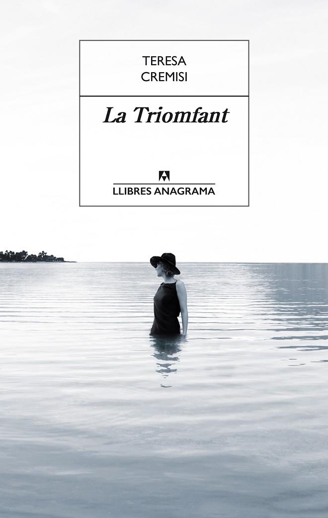 LA TRIOMFANT | 9788433915375 | CREMISI, TERESA | Llibreria Online de Banyoles | Comprar llibres en català i castellà online