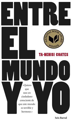 ENTRE EL MUNDO Y YO | 9788432229657 | TA-NEHISI COATES | Llibreria Online de Banyoles | Comprar llibres en català i castellà online