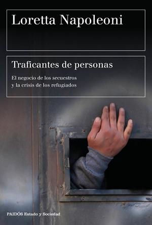 TRAFICANTES DE PERSONAS | 9788449332487 | LORETTA NAPOLEONI | Llibreria L'Altell - Llibreria Online de Banyoles | Comprar llibres en català i castellà online - Llibreria de Girona