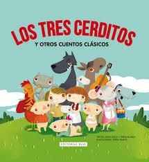 TRES CERDITOS Y OTROS CUENTOS CLÁSICOS, LOS | 9788415706830 | ANNA GASOL Y TERESA BLANCH | Llibreria L'Altell - Llibreria Online de Banyoles | Comprar llibres en català i castellà online - Llibreria de Girona