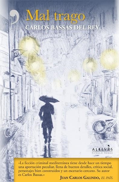 MAL TRAGO | 9788416328765 | BASSAS DEL REY, CARLOS | Llibreria L'Altell - Llibreria Online de Banyoles | Comprar llibres en català i castellà online - Llibreria de Girona