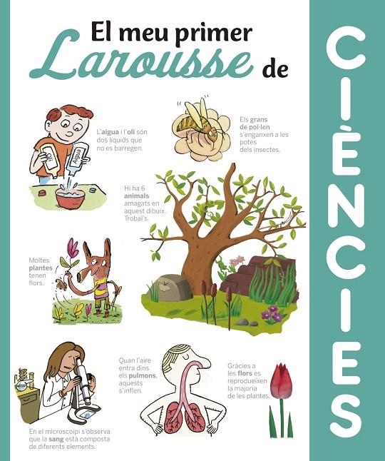 MEU PRIMER LAROUSSE DE CIÈNCIES, EL | 9788416641369 | LAROUSSE EDITORIAL | Llibreria Online de Banyoles | Comprar llibres en català i castellà online