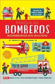 PARQUE DE BOMBEROS BOMBEROS EN ACCION | 9788468316413 | OXLADE CHRIS | Llibreria L'Altell - Llibreria Online de Banyoles | Comprar llibres en català i castellà online - Llibreria de Girona