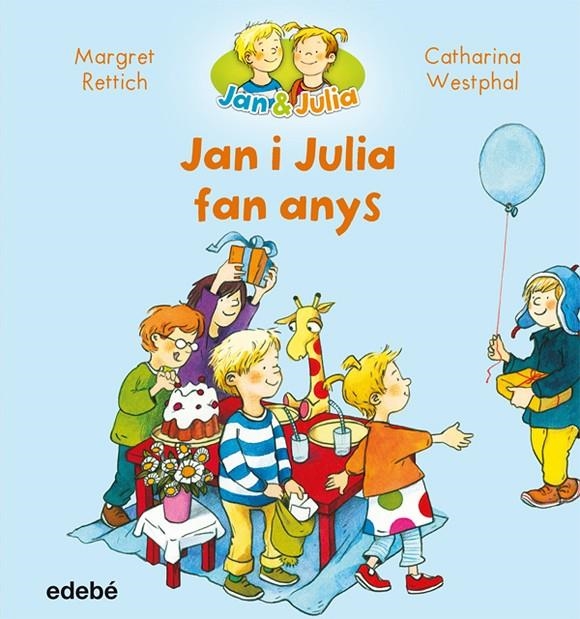 JAN I JULIA FAN ANYS | 9788468327716 | RETTRICH, MARGRET | Llibreria L'Altell - Llibreria Online de Banyoles | Comprar llibres en català i castellà online - Llibreria de Girona