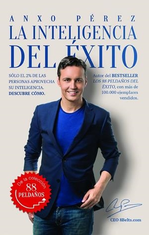LA INTELIGENCIA DEL ÉXITO | 9788416253968 | ANXO PÉREZ RODRÍGUEZ | Llibreria L'Altell - Llibreria Online de Banyoles | Comprar llibres en català i castellà online - Llibreria de Girona