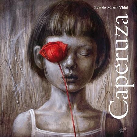 CAPERUZA | 9788416817061 | BEATRIZ MARTÍN VIDAL | Llibreria L'Altell - Llibreria Online de Banyoles | Comprar llibres en català i castellà online - Llibreria de Girona