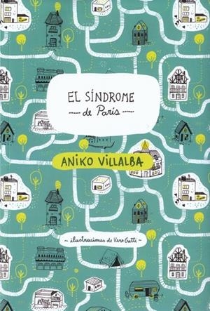 SÍNDROME DE PARÍS, EL | 9789874201195 | VILLALBA, ANIKO | Llibreria Online de Banyoles | Comprar llibres en català i castellà online