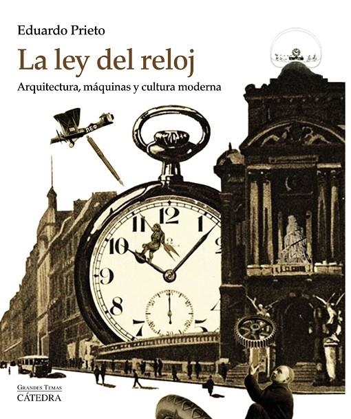 LA LEY DEL RELOJ | 9788437635255 | PRIETO, EDUARDO | Llibreria L'Altell - Llibreria Online de Banyoles | Comprar llibres en català i castellà online - Llibreria de Girona