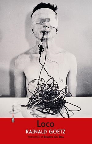 LOCO | 9788416677016 | GOETZ, RAINALD | Llibreria L'Altell - Llibreria Online de Banyoles | Comprar llibres en català i castellà online - Llibreria de Girona