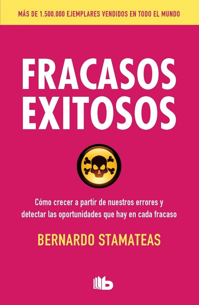 FRACASOS EXITOSOS | 9788490703069 | STAMATEAS, BERNARDO | Llibreria L'Altell - Llibreria Online de Banyoles | Comprar llibres en català i castellà online - Llibreria de Girona