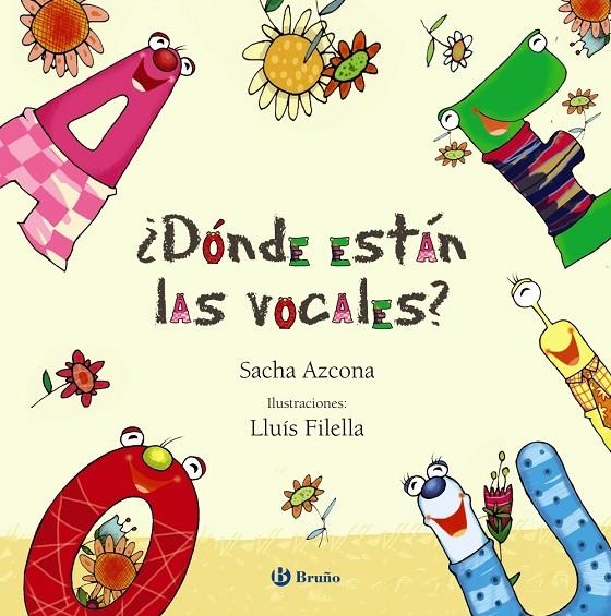 ¿DÓNDE ESTÁN LAS VOCALES? | 9788469607978 | AZCONA, SACHA | Llibreria L'Altell - Llibreria Online de Banyoles | Comprar llibres en català i castellà online - Llibreria de Girona