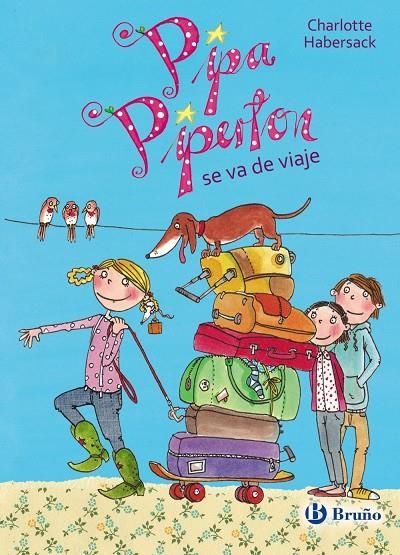 PIPA PIPERTON SE VA DE VIAJE | 9788469606629 | HABERSACK, CHARLOTTE | Llibreria L'Altell - Llibreria Online de Banyoles | Comprar llibres en català i castellà online - Llibreria de Girona