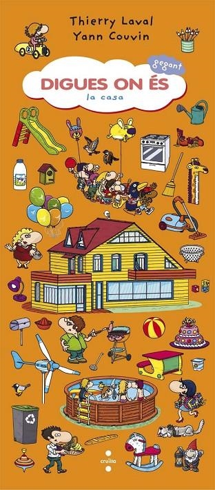 LA CASA | 9788466141567 | LAVAL, THIERRY/COUVIN, YANN | Llibreria L'Altell - Llibreria Online de Banyoles | Comprar llibres en català i castellà online - Llibreria de Girona