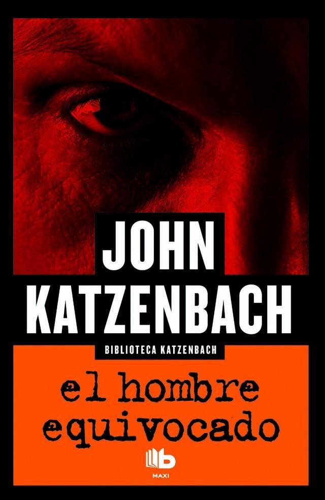 EL HOMBRE EQUIVOCADO | 9788490702949 | KATZENBACH, JOHN | Llibreria L'Altell - Llibreria Online de Banyoles | Comprar llibres en català i castellà online - Llibreria de Girona