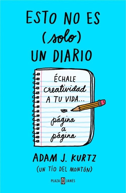 ESTO NO ES (SOLO) UN DIARIO | 9788401018824 | KURTZ, ADAM J. | Llibreria L'Altell - Llibreria Online de Banyoles | Comprar llibres en català i castellà online - Llibreria de Girona