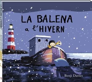 BALENA A L'HIVERN, LA | 9788416394395 | DAVIES, BENJI | Llibreria Online de Banyoles | Comprar llibres en català i castellà online